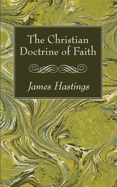 The Christian Doctrine of Faith (eBook, PDF)