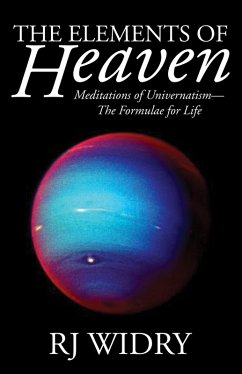 The Elements of Heaven (eBook, PDF) - Widry, Richard J