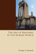 The Art of Rhetoric in the Roman World... - Bild 1
