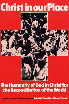 Christ in our Place: The Humanity of God in Christ for the Reconciliation of the World (eBook, PDF)