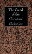 The Creed of the Christian (eBook, PDF) - Bild 1