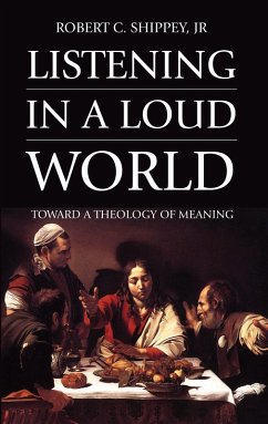 Listening in a Loud World (eBook, PDF)