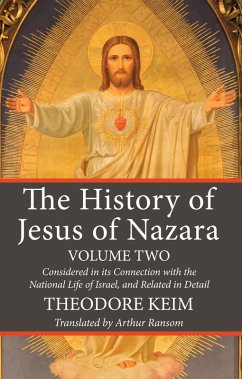 The History of Jesus of Nazara, Volume Two (eBook, PDF)