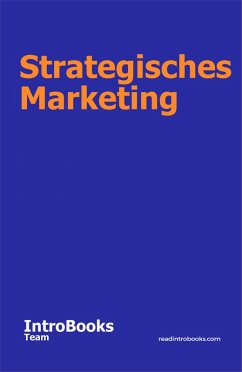 Strategisches Marketing (eBook, ePUB) - Team, IntroBooks