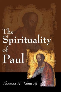 The Spirituality of Paul (eBook, PDF) The Spirituality of Paul (eBook, PDF)