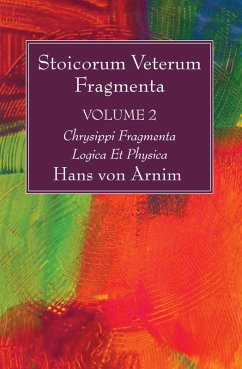 Stoicorum Veterum Fragmenta Volume 2 (eBook, PDF) - Arnim, Hans Von