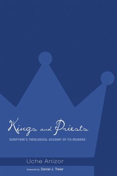Kings and Priests (eBook, PDF) - Anizor, Uche