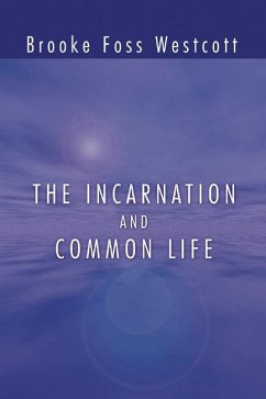 The Incarnation and Common Life (eBook, PDF)