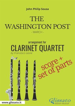 The Washington Post - Clarinet Quartet score & parts (fixed-layout eBook, ePUB) - Philip Sousa, John