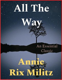 All The Way (eBook, ePUB) - Rix Militz, Annie