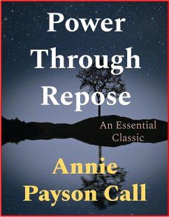 Power Through Repose (eBook, ePUB) - Payson Call, Annie