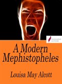 A Modern Mephistopheles (eBook, ePUB)