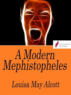 A Modern Mephistopheles (eBook, ePUB) - May Alcott, Louisa