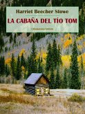 La cabaña del tío Tom (eBook, ePUB)