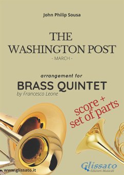 The Washington Post - Brass Quintet score & parts (fixed-layout eBook, ePUB) - Philip Sousa, John