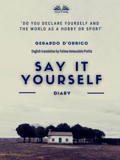 Say It Yourself (eBook, ePUB) - D'Orrico, Gerardo