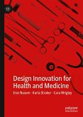 Design Innovation for Health and Medicine (eBook, PDF)