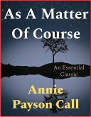 As A Matter Of Course (eBook, ePUB)