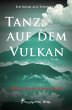 Tanz auf dem Vulkan (eBook, ePUB) - Bild 1