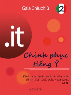 .it – Chinh phục tiếng Ý 2 – Conquistare l’italiano 2 (eBook, ePUB) - Chiuchiù, Gaia