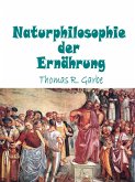 Naturphilosophie der Ernährung (eBook, ePUB)