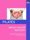 Pilates BREAST CANCER RECOVERY (eBook, ePUB)