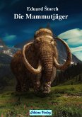 Die Mammutjäger (eBook, ePUB)