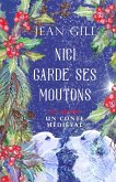 Nici garde ses moutons (Les Troubadours, #5) (eBook, ePUB) Nici garde ses moutons (Les Troubadours, #5) (eBook, ePUB)