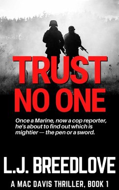 Trust No One (A Mac Davis Thriller, #1) (eBook, ePUB) - Breedlove, L. J.