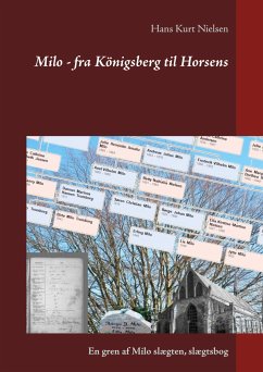 Milo - fra Königsberg til Horsens - Nielsen, Hans Kurt