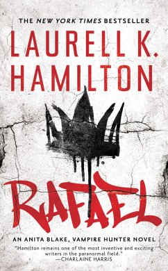 Rafael (eBook, ePUB) - Hamilton, Laurell K.