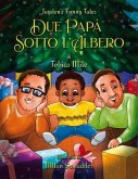 Due Papà Sotto l'Albero (eBook, ePUB)