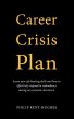 Career Crisis Plan (eBook, ePUB) - Bild 1