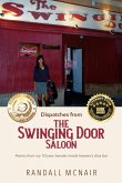 Dispatches from the Swinging Door Saloon (Bar Poems, #1) (eBook, ePUB)