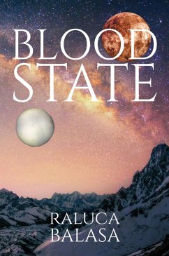 Blood State (eBook, ePUB) - Balasa, Raluca