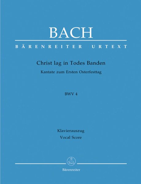 Christ lag in Todesbanden Kantate Nr.4 BWV4 Klavierauszug