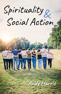 Spirituality & Social Action (eBook, ePUB) - Harris, Andy
