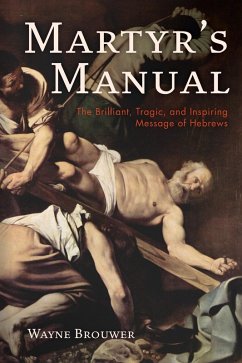 Martyr's Manual (eBook, ePUB)