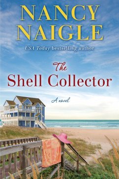 The Shell Collector (eBook, ePUB) - Naigle, Nancy