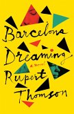 Barcelona Dreaming (eBook, ePUB)