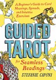 Guided Tarot (eBook, ePUB)