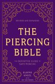 The Piercing Bible, Revised and Expanded (eBook, ePUB)