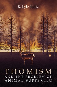 Thomism and the Problem of Animal Suffering (eBook, ePUB)