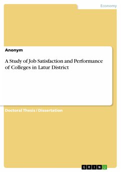 A Study of Job Satisfaction and Performance of Colleges in Latur District (eBook, PDF)