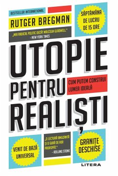 Utopie Pentru Realisti (eBook, ePUB) - Bregman, Rutger