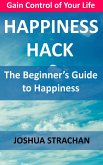 Happiness Hack (eBook, ePUB)