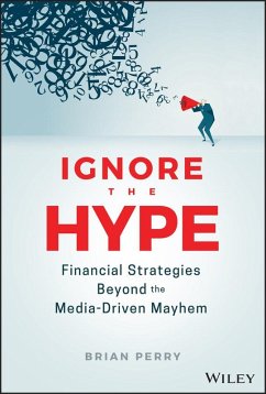Ignore the Hype (eBook, ePUB) - Perry, Brian