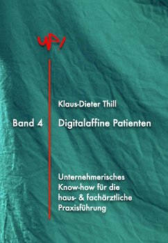 Digitalaffine Patienten (eBook, ePUB) - Thill, Klaus-Dieter