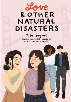 Love & Other Natural Disasters (eBook, ePUB) - Sugiura, Misa