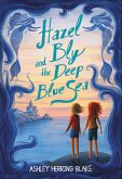 Hazel Bly and the Deep Blue Sea (eBook, ePUB)